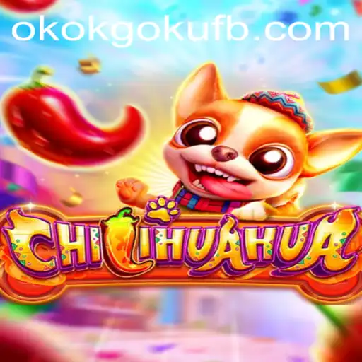 CHILIHUAHUA: Descubra o Novo Fenômeno de Jogos com okokgoku