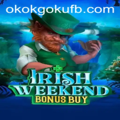 Explorando o Universo de IrishWeekendBonusBuy: Uma Jornada de Aventuras e Recompensas